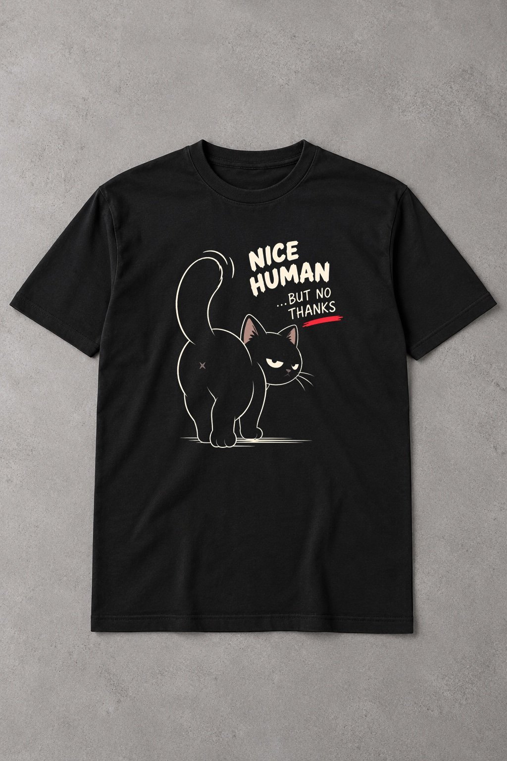 Camiseta Nice Human, But No Thanks – Gato Antisocial - imagen 1